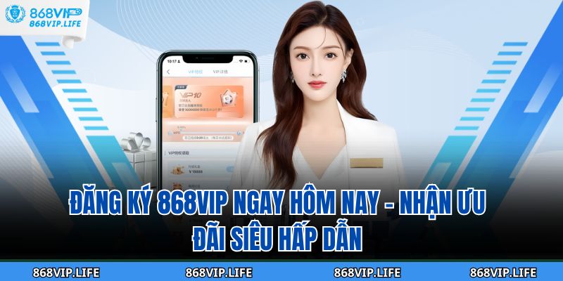 Đăng Ký 868VIP