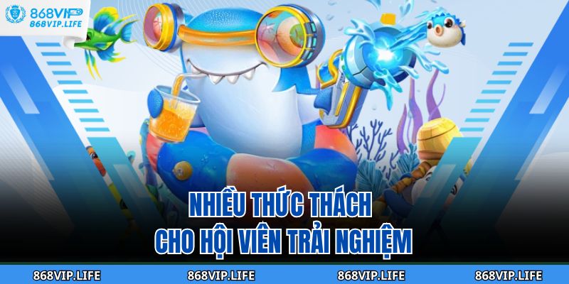 Bắn Cá Thần Rồng 868VIP – Game Đổi Thưởng Số 1 Hiện Nay 3 Nhiều thức thách cho hội viên trải nghiệm
