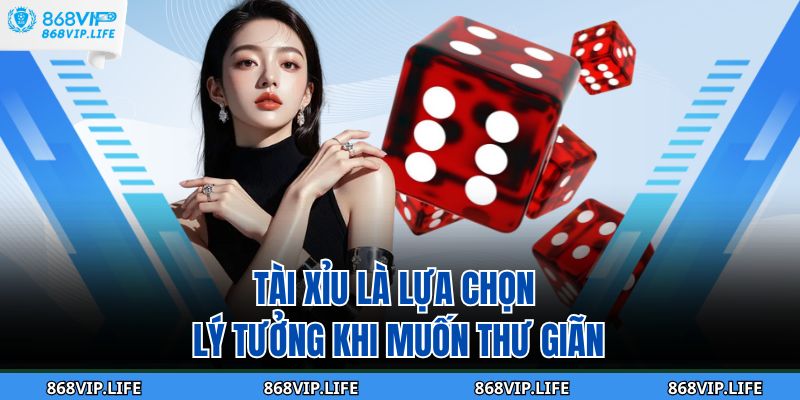 Các Trò Chơi Trong Casino 868VIP Đỉnh Nhất Cho Người Mới 3 Tài Xỉu là lựa chọn lý tưởng khi muốn thư giãn